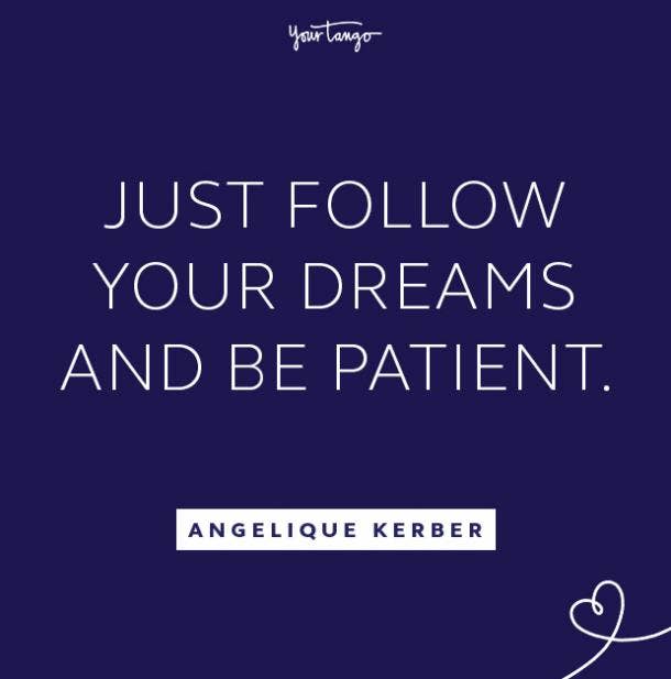 58  Follow Your Dreams  Quotes   Sayings To Inspire You - 85