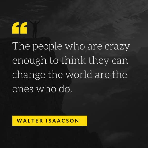 Walter Isaacson quotes about change