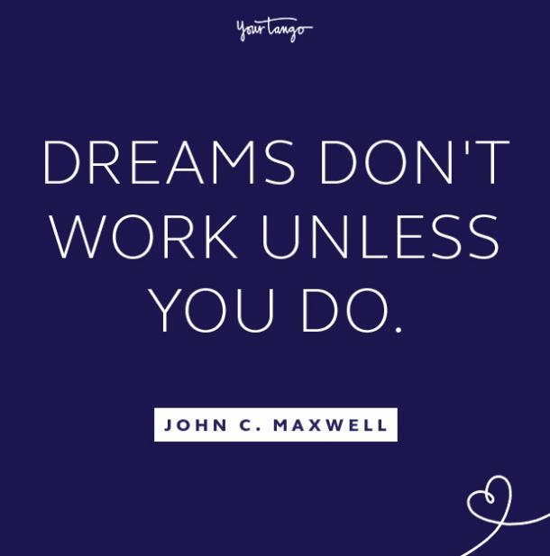 58  Follow Your Dreams  Quotes   Sayings To Inspire You - 10