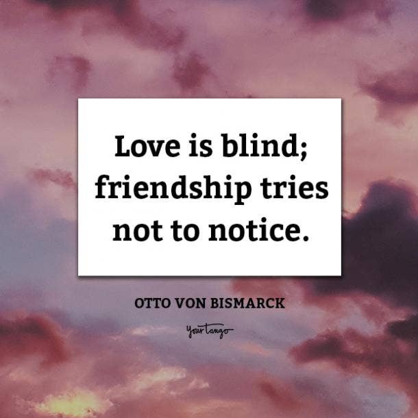 Otto von Bismarck funny friendship quotes