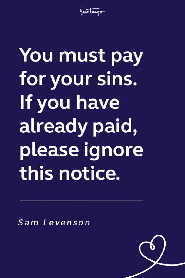 108 Funny Inspirational Quotes On Life, Work & More | Lisa Lieberman-Wang | YourTango 108 Funny Inspirational Quotes On Life, Work & More | Lisa Lieberman-Wang | YourTango