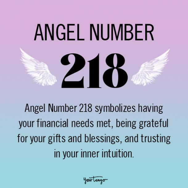 Angel Number 218 Meaning  Symbolism In Numerology | YourTango