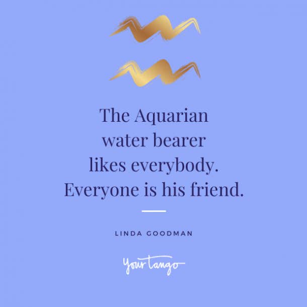 35 Most Relatable Aquarius Quotes - 38