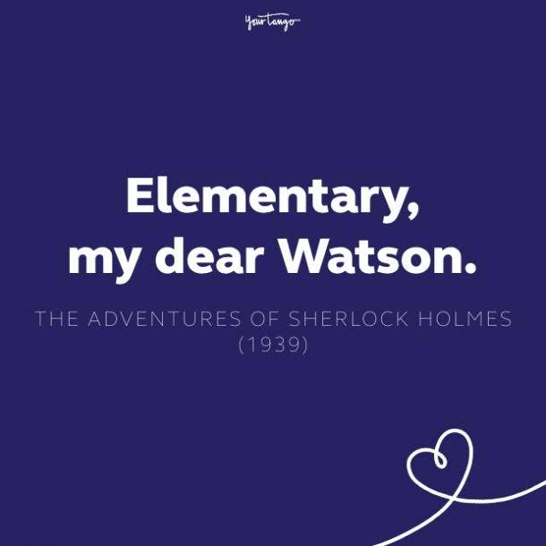 elementary my dear watson quote