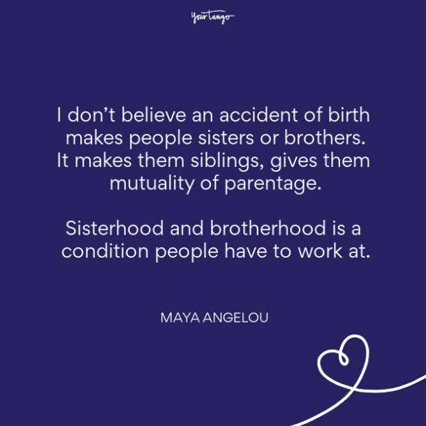 brother and sister quote angelou