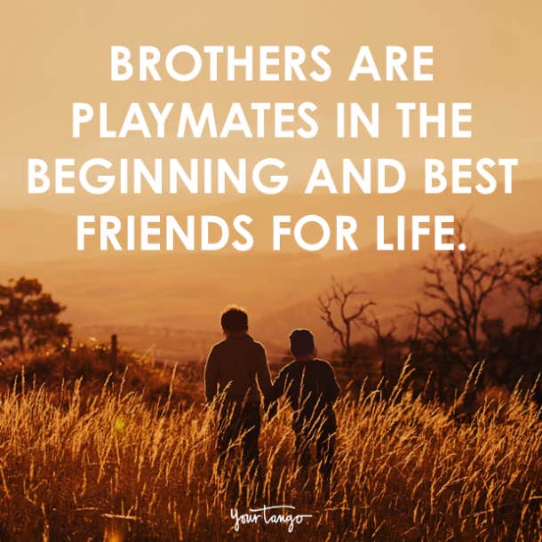 brother quotes