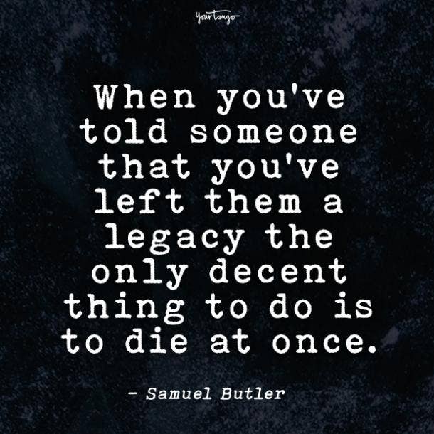Samuel Butler celebration of life quotes
