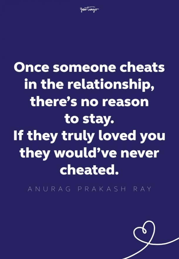 77 Cheating Quotes To Remind You Not To Take Back A Cheater | Yourtango