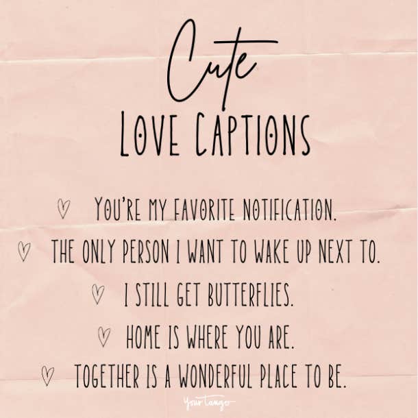 132 Best Love Captions For Instagram Couples | Yourtango