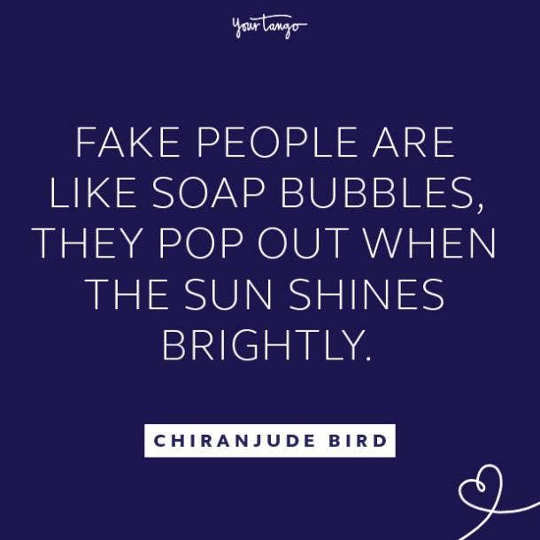 Chiranjude Bird fake people quotes