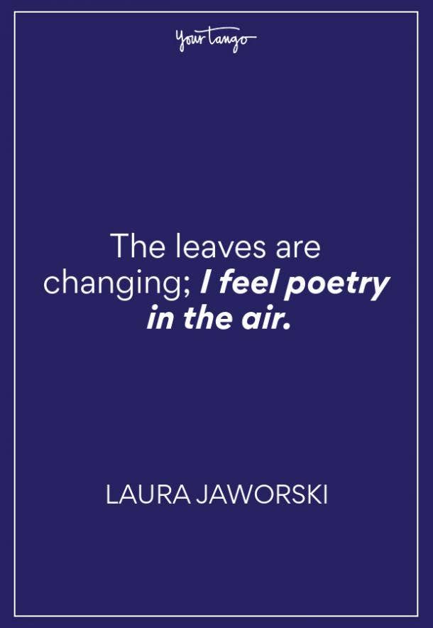 Laura Jaworski Fall Quotes