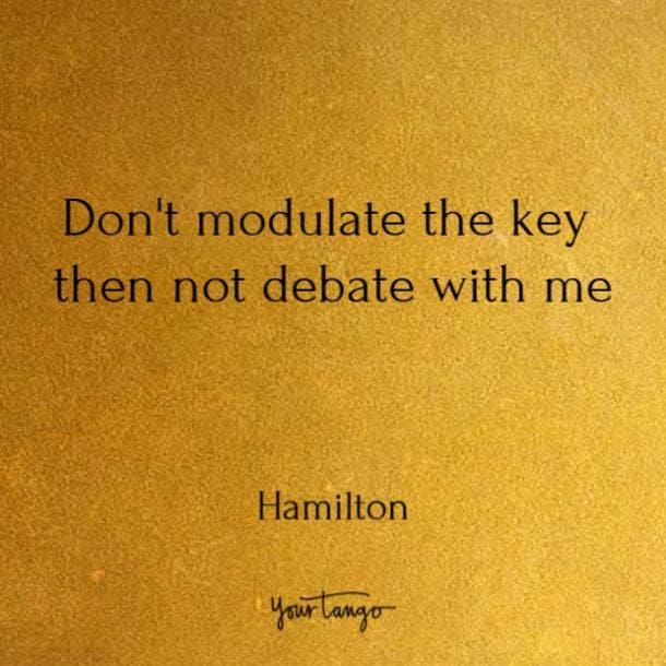 Quotes from Hamilton song lyrics