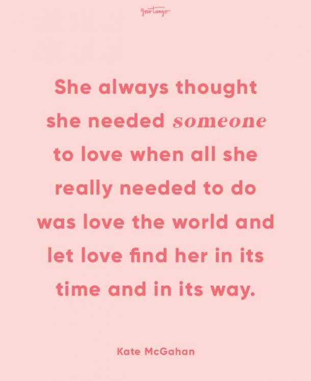 51 Best Finding Love Quotes To Get You Believing In Love Again