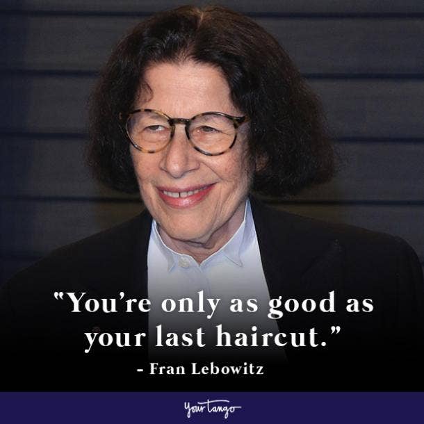Fran Lebowitz Quote