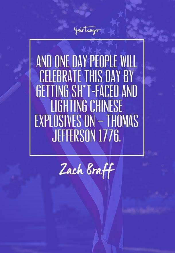 50 Funny 4th Of July Memes & Independence Day Quotes | YourTango 50 Funny 4th Of July Memes & Independence Day Quotes | YourTango