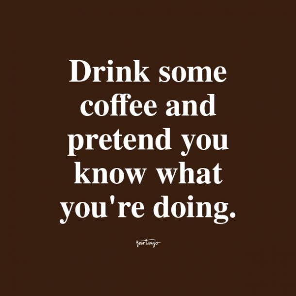 20 Adulting Quotes That Prove It's Not All It's Cracked Up To Be | YourTango 20 Adulting Quotes That Prove It's Not All It's Cracked Up To Be | YourTango