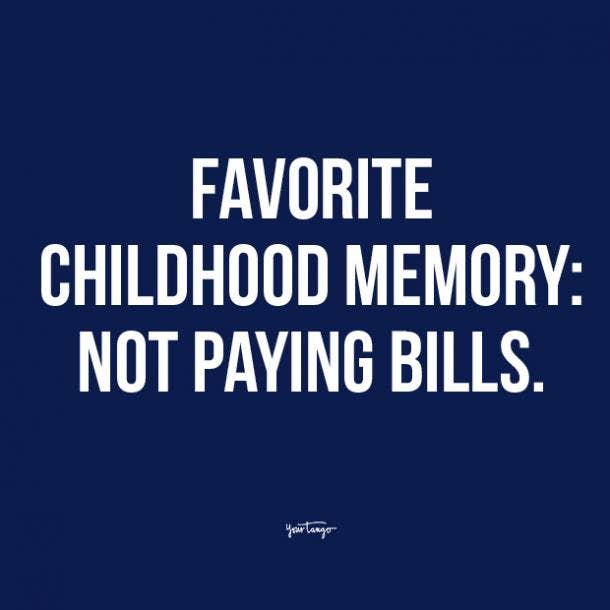 20 Adulting Quotes That Prove It's Not All It's Cracked Up To Be | YourTango 20 Adulting Quotes That Prove It's Not All It's Cracked Up To Be | YourTango