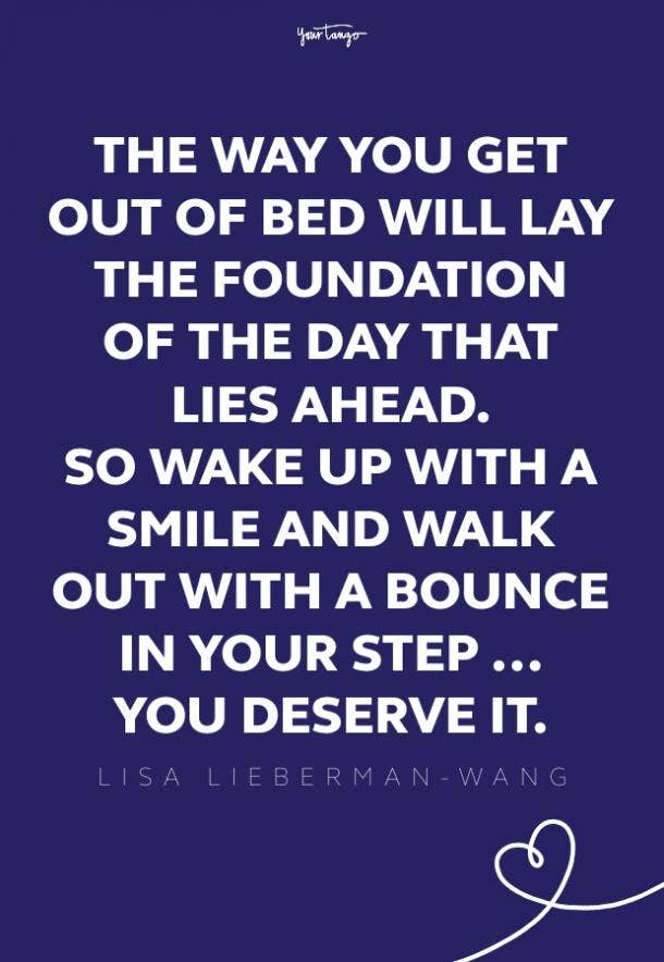 106 Good Morning Quotes Inspirational Morning Motivation Lisa Lieberman Wang Yourtango 106 Good Morning Quotes Inspirational Morning Motivation Lisa Lieberman Wang Yourtango