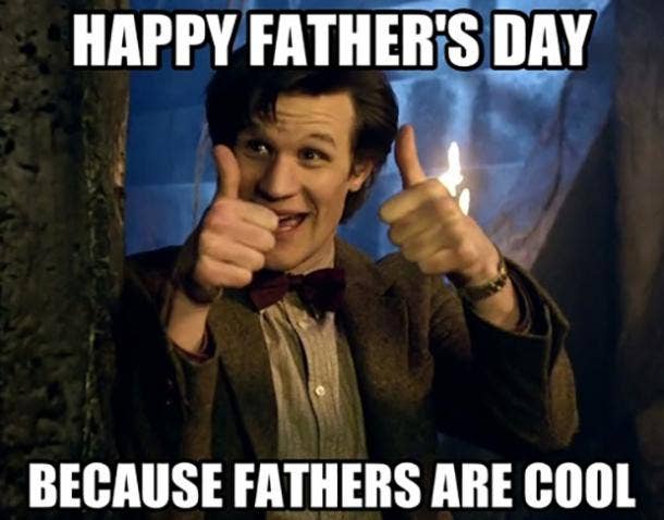 18 Funny Father's Day Memes — Father's Day Quotes