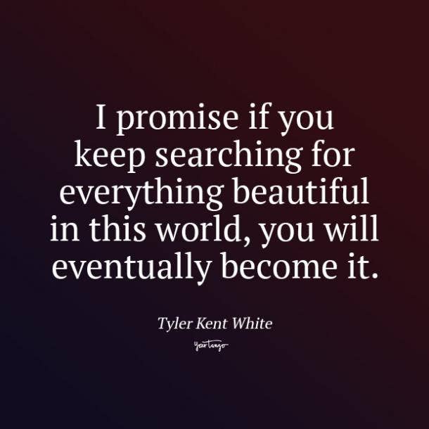 Tyler Kent White promise quotes 