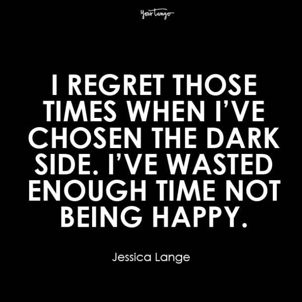 jessica lange dark deep quotes