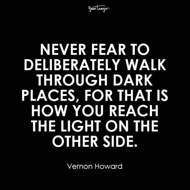 vernon howard deep dark quotes about life get you out of your funk