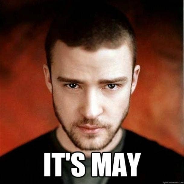 25 Funny It S Gonna Be May Memes Celebrating Justin Timberlake Nsync On May 1 21 Yourtango