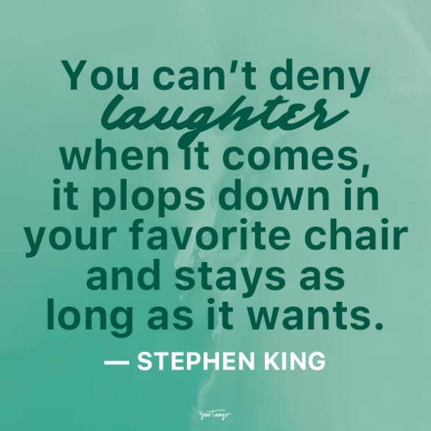Stephen King laughter quotes