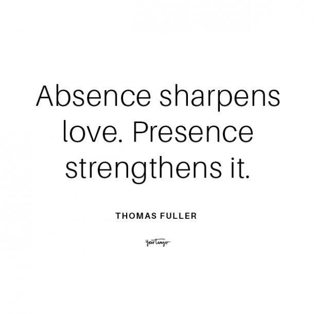 Thomas Fuller long distance relationship quote