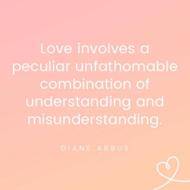 Diane Arbus famous love quotes