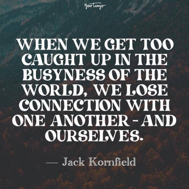 Jack Kornfield quote mindfulness