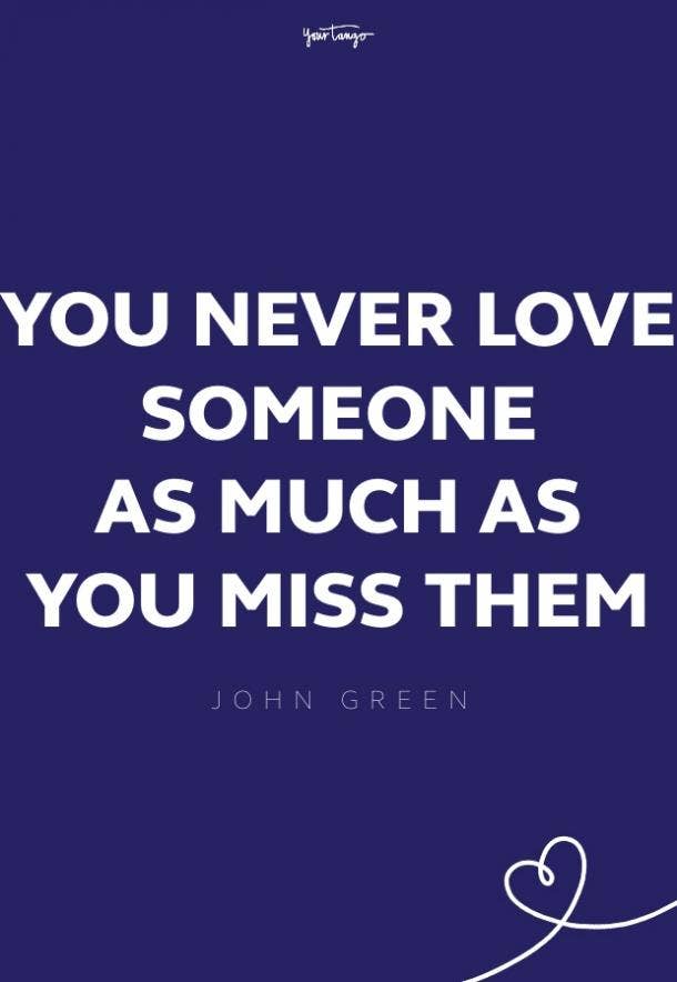 114 I Miss You Quotes For When You Re Missing Someone Yourtango