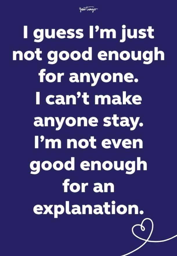 not good enough quotes