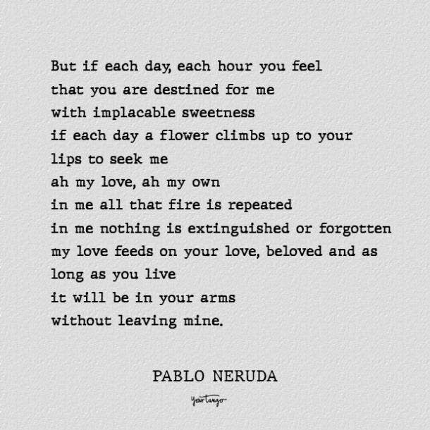 7 Best Pablo Neruda Love Poems | Yourtango