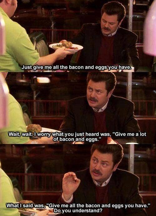 ron swanson eggs and bacon quote