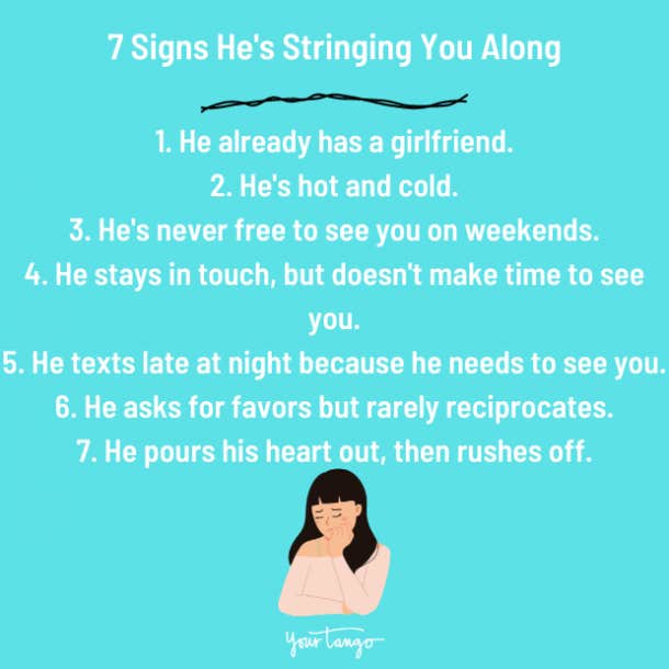 signs he's stringing you along