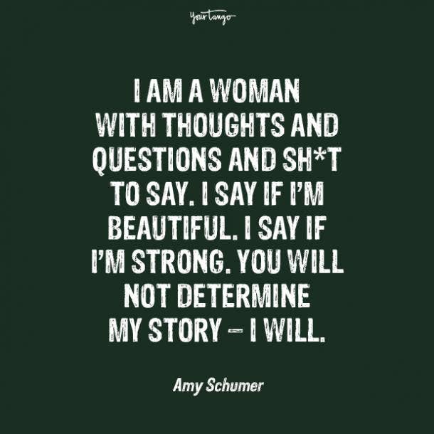 Amy Schumer Strong Woman Quote