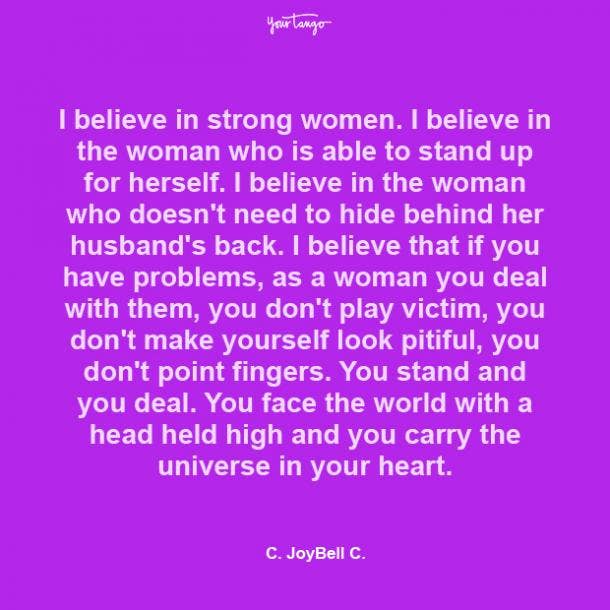 C. JoyBell C. Strong Woman Quote