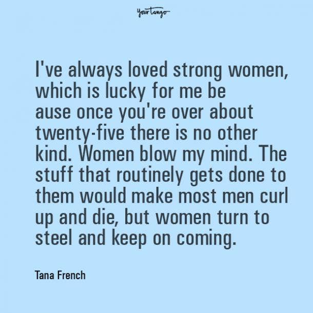 Tana French Strong Woman Quote