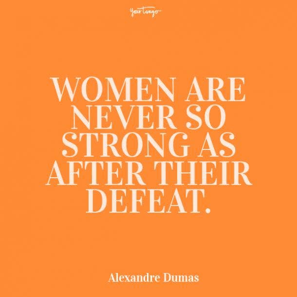 Alexandre Dumas Strong Woman Quote