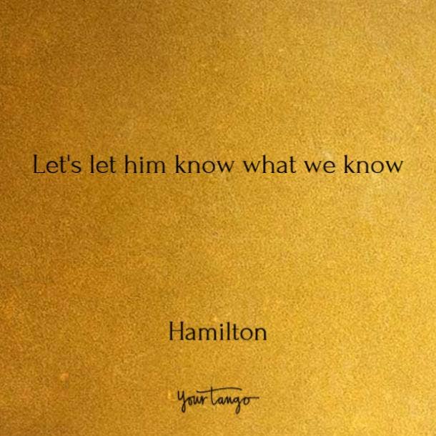 Quotes from Hamilton song lyrics