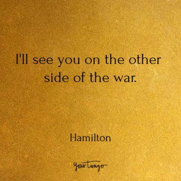 Quotes from Hamilton song lyrics