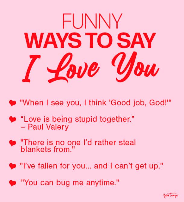 funny ways to say i love you