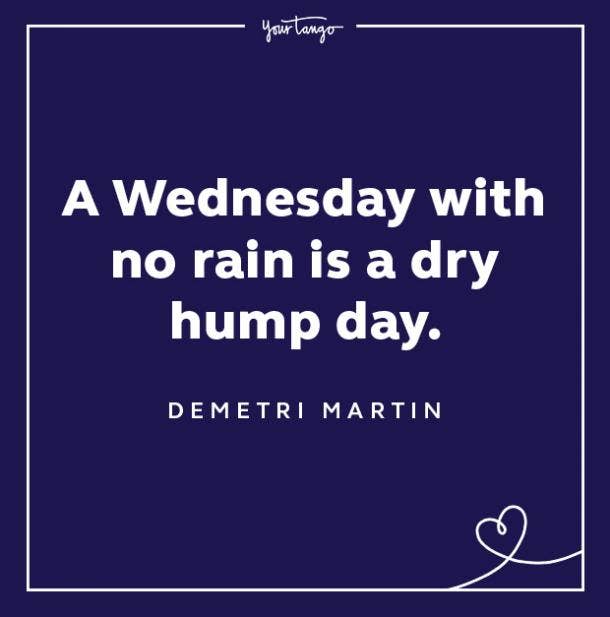 hump day quotes