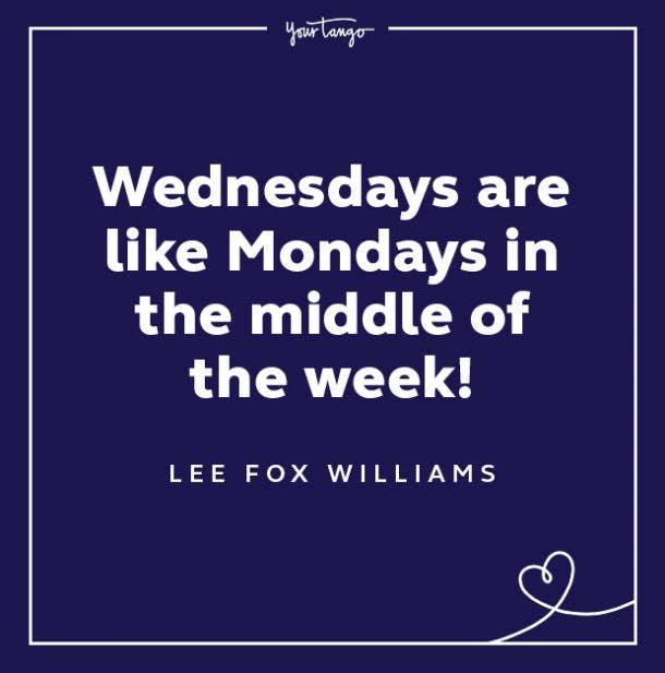 lee fox williams wednesday quote