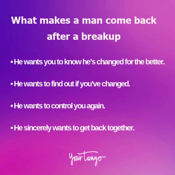 what makes a man come back after a breakup