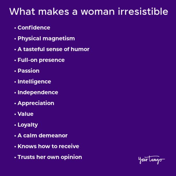 what makes a woman irresistible to a man