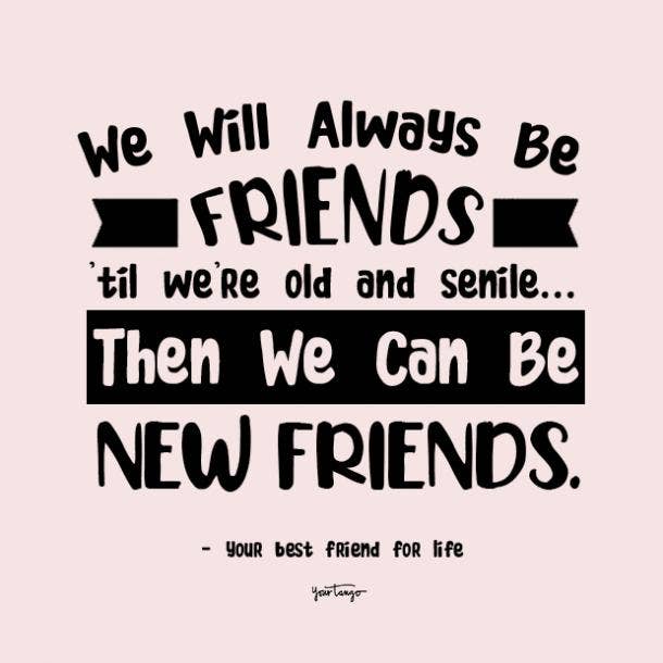 50 Best Funny Friendship Quotes & Captions For Best Friends | Yourtango