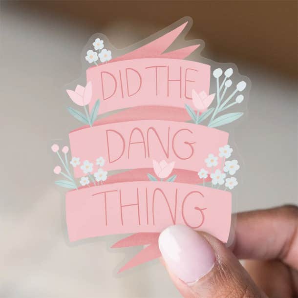 Ivory Paper Co. 'Did The Dang Thing' Laptop Sticker 