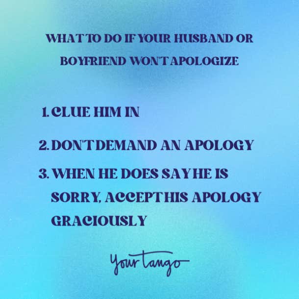 What to do if boyfriend won't apologize